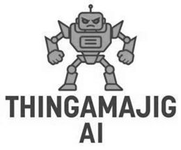THINGAMAJIG AI
