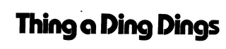 THINGS A DING DINGS logo