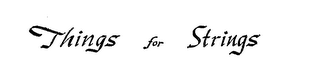 THINGS FOR STRINGS logo