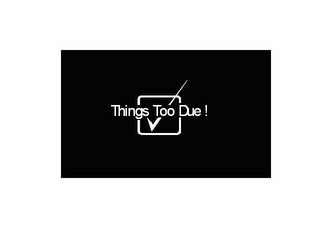 THINGS TOO DUE! logo