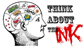 THINK ABOUT THE INK SPYONG! WHAMM! BOOM HA HA HA HA HA HA HA HA HA HA HA BAM logo