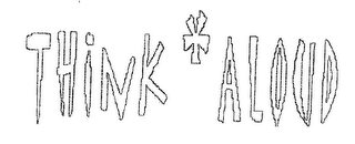 THINK * ALOUD logo