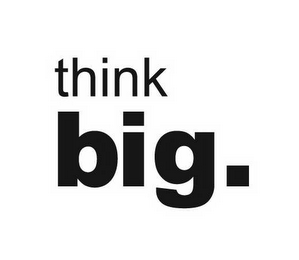 THINK BIG. logo
