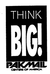 THINK BIG! PAKMAIL CENTERS OF AMERICA logo