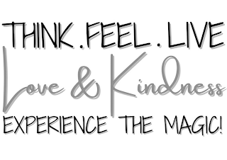 THINK . FEEL . LIVE LOVE & KINDNESS EXPERIENCE THE MAGIC! logo
