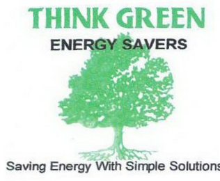 THINK GREEN ENERGY SAVERS SAVING ENERGY WITH SIMPLE SOLUTIONS logo