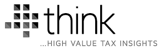 THINK ... HIGH VALUE TAX INSIGHTS logo