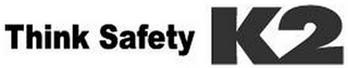 THINK SAFETY K2 logo
