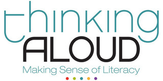 THINKING ALOUD MAKING SENSE OF LITERACY logo