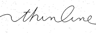 THINLINE