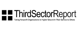 THIRDSECTORREPORT TAKING NONPROFIT ORGANIZATIONS TO HIGHER GROUND IN THEIR SERVICE TO OTHERS logo