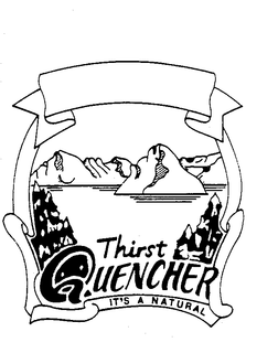THIRST QUENCHER IT'S A NATURAL logo