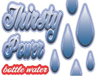 THIRSTY POWER BOTTLE WATER logo