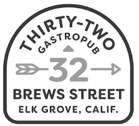 THIRTY-TWO GASTROPUB 32 BREWS STREET ELK GROVE, CALIF. logo