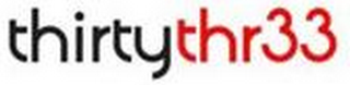 THIRTYTHR33 logo