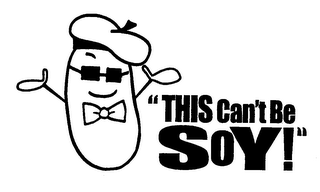 THIS CAN'T BE SOY logo