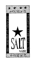 THIS GARMENT IS DESIGNED FOR YOUR DAILY PLEASURE SALT BY GOBIC logo