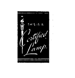 THIS IS A CERTIFIED LAMP