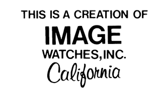 THIS IS A CREATION OF IMAGE WATCHES, INC. CALIFORNIA logo