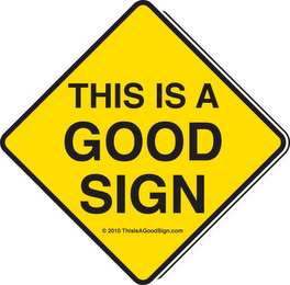 THIS IS A GOOD SIGN logo