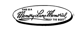 THIS IS A MEMORY LANE MEMORIAL "TRULY THE BEST" logo