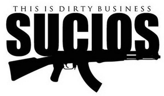 THIS IS DIRTY BUSINESS SUCIOS logo