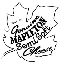 THIS IS GENUINE MAPLETON SEMI SOFT CHEESE
