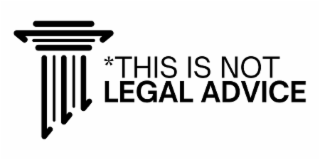 *THIS IS NOT LEGAL ADVICE logo