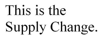 THIS IS THE SUPPLY CHANGE. logo