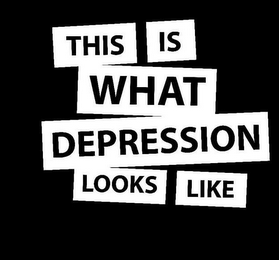 THIS IS WHAT DEPRESSION LOOKS LIKE logo