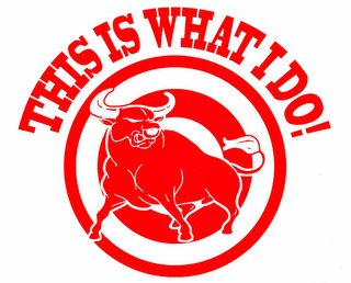 THIS IS WHAT I DO! logo