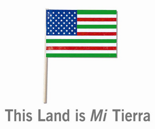 THIS LAND IS MI TIERRA logo
