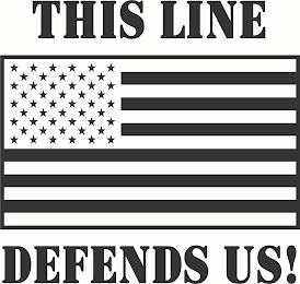 THIS LINE DEFENDS US! logo