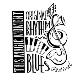 THIS MAGIC MOMENT ORIGINAL RHYTHM AND BLUES FESTIVAL logo