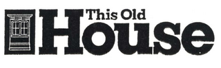 THIS OLD HOUSE logo
