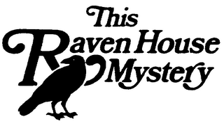 THIS RAVEN HOUSE MYSTERY logo