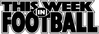 THIS WEEK IN FOOTBALL logo