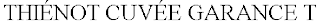 THIÉNOT CUVÉE GARANCE T logo