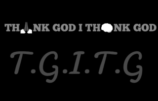 THNK GOD I THNK  GOD TGITG logo