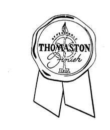 THOMASTON DEPENDABLE FINISH logo