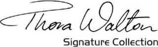 THORA WALTON SIGNATURE COLLECTION logo