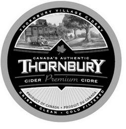 THORNBURY VILLAGE CIDERY CANADA'S AUTHENTIC THORNBURY CIDER PREMIUM CIDRE PRODUCT OF CANADA PRODUIT DU CANADA CRISP CLEAN COLD FILTERED logo
