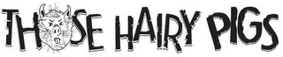 THOSE HAIRY PIGS logo