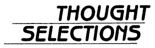 THOUGHT SELECTIONS logo