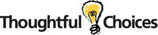 THOUGHTFUL CHOICES logo