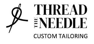 THREAD THE NEEDLE CUSTOM TAILORING logo