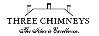 THREE CHIMNEYS THE IDEA IS EXCELLENCE. logo