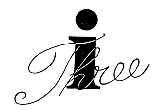 THREE I