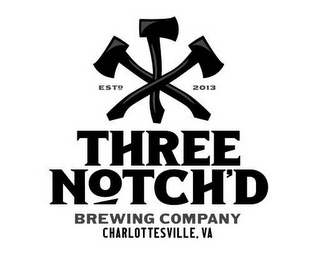 THREE NOTCH'D BREWING COMPANY CHARLOTTESVILLE, VA ESTD 2013 logo