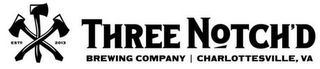 THREE NOTCH'D BREWING COMPANY | CHARLOTTESVILLE, VA ESTD 2013 logo